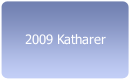 2009 Katharer